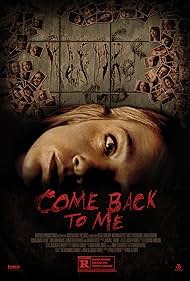 Come Back to Me (2014)