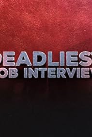 Deadliest Job Interview (2016)