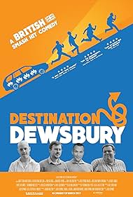 Destination: Dewsbury (2019)