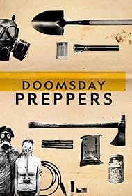 Doomsday Preppers (2011)