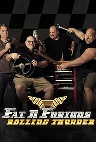 Fat N' Furious: Rolling Thunder (2014)