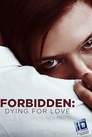 Forbidden: Dying for Love (2016)