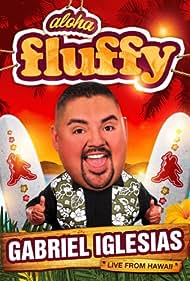 Gabriel Iglesias: Aloha Fluffy (2013)