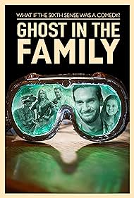 Ghost in the Family (2019)