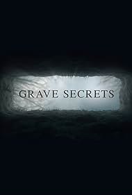 Grave Secrets (2016)