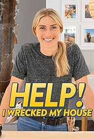 Help! I Wrecked My House (2020)