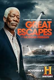 History's Greatest Escapes with Morgan Freeman (2021)