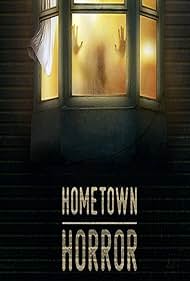 Hometown Horror (2019)
