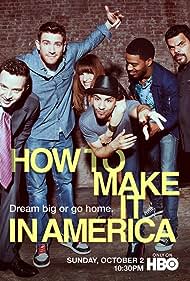 How to Make It in America (2010)