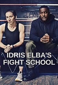 Idris Elba's Fight School (2022)