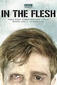 In the Flesh (2013)