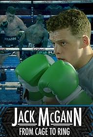 Jack McGann: From Cage to Ring (2020)