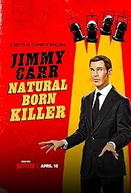 Jimmy Carr: Natural Born Killer (2024)