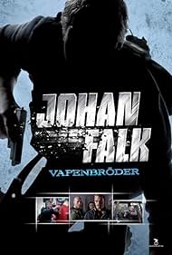 Johan Falk: VapenbrÃ¶der (2009)
