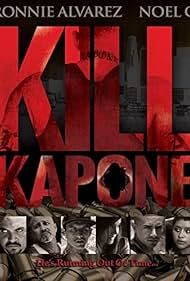 Kill Kapone (2014)
