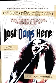Last Days Here (2011)