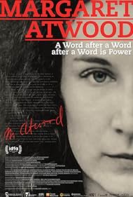 Margaret Atwood: A Word After a Word After a Word Is Power (2019)