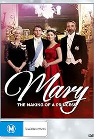 Mary: The Making of a Princess (2015)