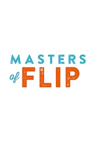 Masters of Flip (2015)