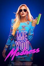 Me You Madness (2021)