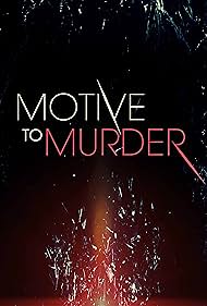 Motive to Murder (2016)