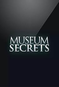 Museum Secrets (2011)