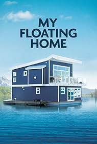 My Floating Home (2016)