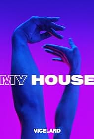 My House (2018)