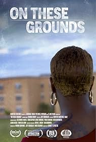 On These Grounds (2021)