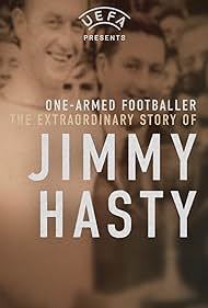 One-Armed Wonder: The Extraordinary Story of Jimmy Hasty (2023)