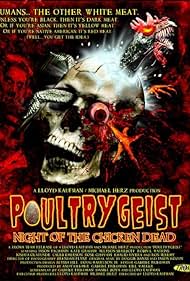 Poultrygeist: Night of the Chicken Dead (2012)