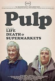 Pulp: A Film About Life, Death & Supermarkets (2014)