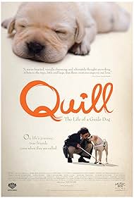 Quill: The Life of a Guide Dog (2012)
