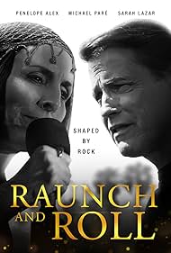 Raunch and Roll (2021)