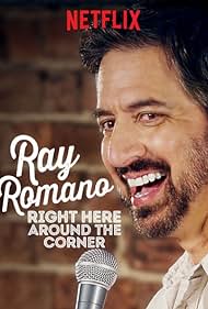 Ray Romano: Right Here, Around the Corner (2019)