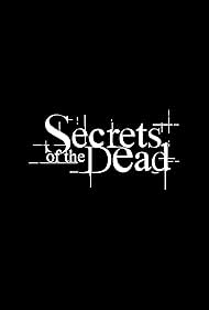 Secrets of the Dead (2000)
