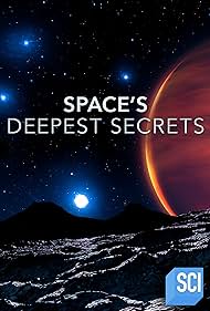 Space's Deepest Secrets (2016)