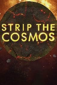 Strip the Cosmos (2014)