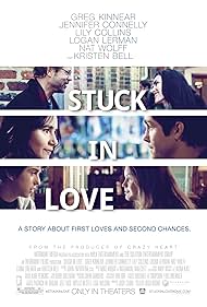 Stuck in Love. (2013)