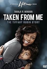 Taken from Me: The Tiffany Rubin Story (2011)