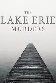 The Lake Erie Murders (2018)