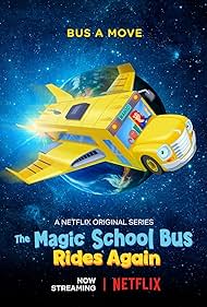 The Magic School Bus Rides Again (2017)