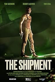 The Shipment (2021)