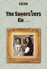 The Supersizers Go... (2007)