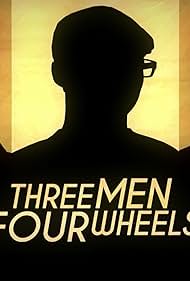 Three Men Four Wheels (2020)