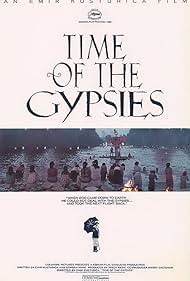 Time of the Gypsies (1990)