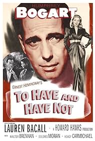 To Have and Have Not (1945)