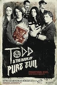 Todd and the Book of Pure Evil (2010)