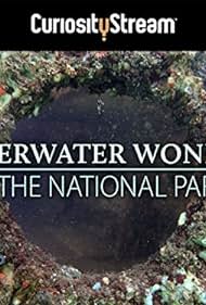 Underwater Wonders of the National Parks (2016)