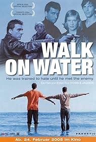 Walk on Water (2005)